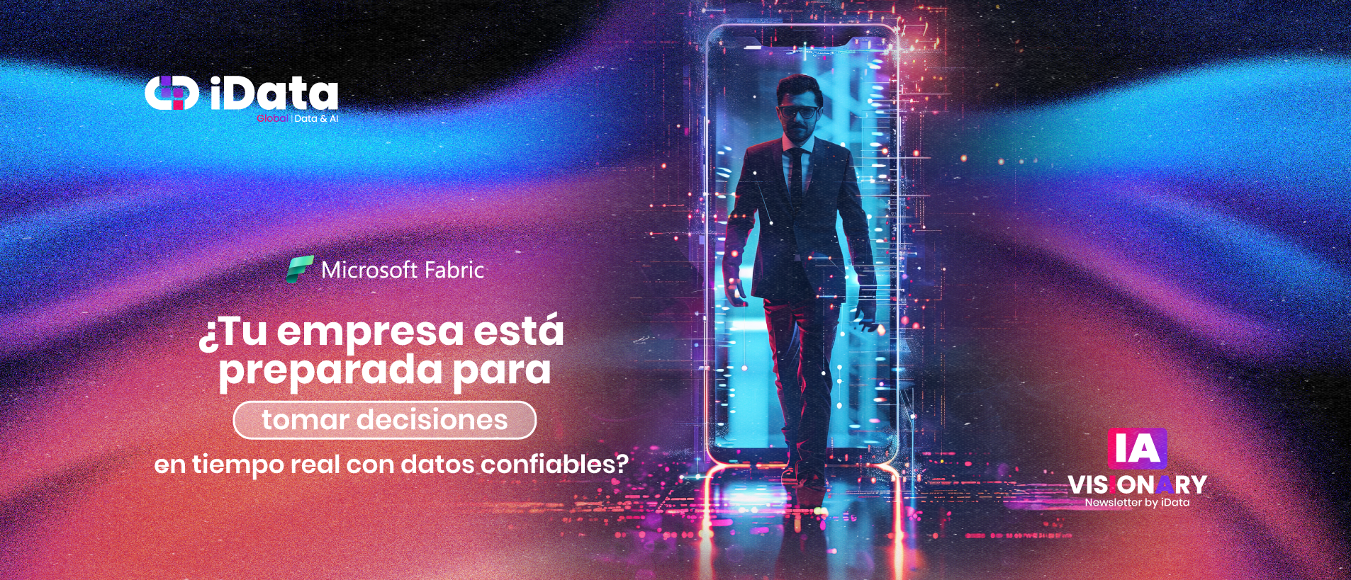 ¿Está tu empresa preparada para tomar decisiones en tiempo real con datos confiables?