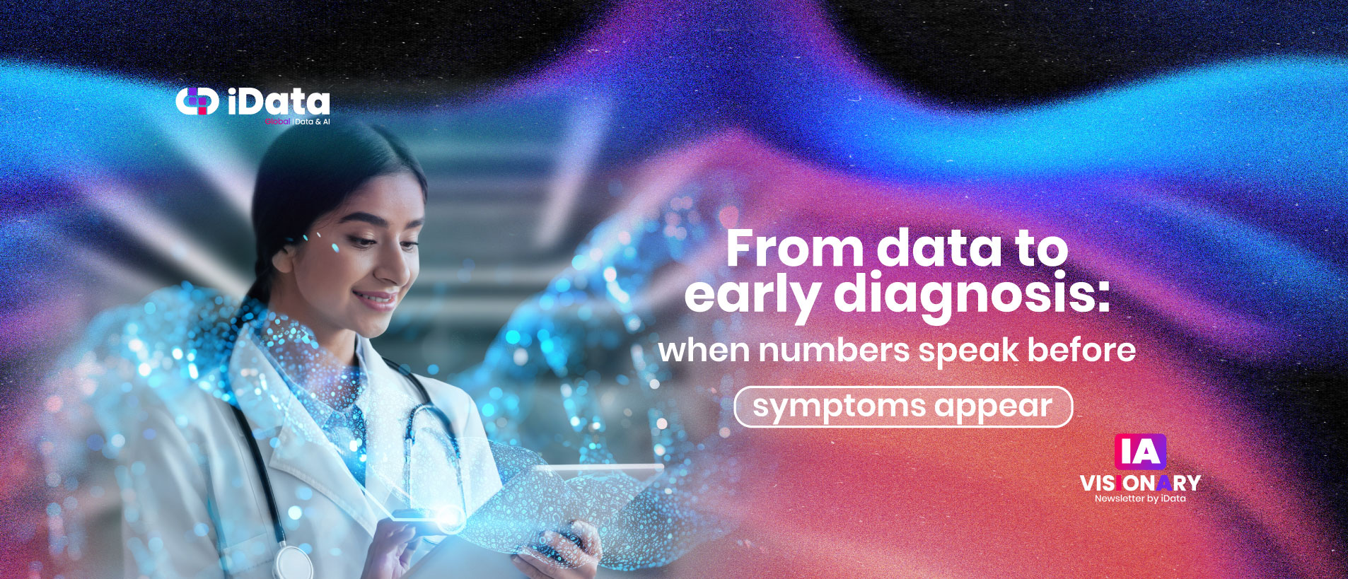 Del dato al diagnóstico anticipado