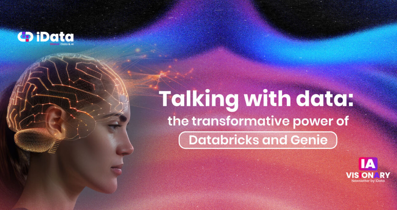 Conversando con los datos: el poder transformador de Databricks y Genie