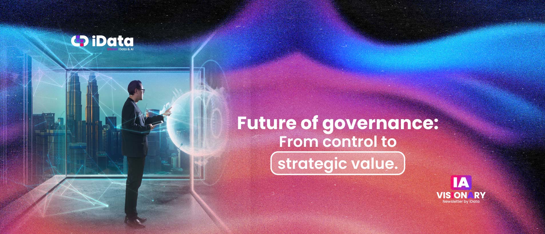 Futuro de la Gobernanza: del Control al Valor Estratégico